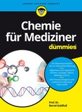 Cover: Chemie f&uuml;r Mediziner f&uuml;r Dummies - Wiley-VCH