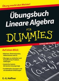 Enlarge image Cover: Übungsbuch Lineare Algebra für Dummies - Wiley-VCH