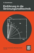 Cover: Einf&uuml;hrung in die Str&ouml;mungsme&szlig;technik - Vieweg+Teubner Verlag