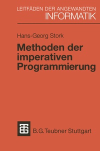 Enlarge image Cover: Methoden der imperativen Programmierung - Vieweg+Teubner Verlag