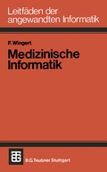 Cover: Medizinische Informatik - Vieweg+Teubner Verlag