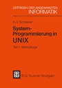 Cover: System-Programmierung in UNIX - Vieweg+Teubner Verlag