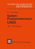 Cover: System-Programmierung in UNIX - Vieweg+Teubner Verlag