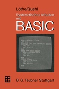Cover: Systematisches Arbeiten mit BASIC - Vieweg+Teubner Verlag