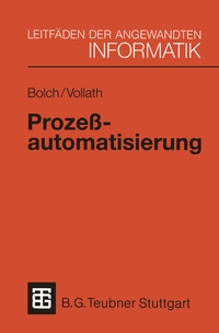 Enlarge image Cover: Prozeßautomatisierung - Vieweg+Teubner Verlag