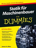 Cover: Statik f&uuml;r Maschinenbauer f&uuml;r Dummies - Wiley-VCH