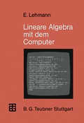 Cover: Lineare Algebra mit dem Computer - Vieweg+Teubner Verlag