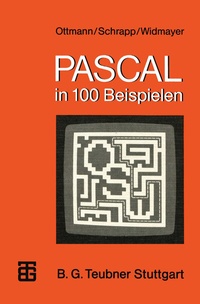Abbildung von: PASCAL in 100 Beispielen - Vieweg+Teubner Verlag