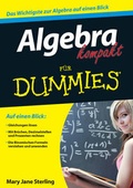 Cover: Algebra kompakt f&uuml;r Dummies - Wiley-VCH
