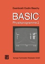 Cover: BASIC-Physikprogramme 2 - Vieweg+Teubner Verlag