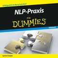Cover: NLP-Praxis f&uuml;r Dummies H&ouml;rbuch - Wiley-VCH