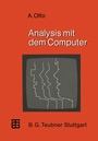 Cover: Analysis mit dem Computer - Vieweg+Teubner Verlag
