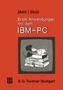 Cover: Erste Anwendungen mit dem IBM-PC - Vieweg+Teubner Verlag