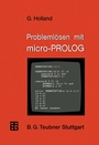Cover: Problemlösen mit micro-PROLOG - Vieweg+Teubner Verlag