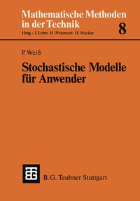 Enlarge image Cover: Stochastische Modelle für Anwender - Vieweg+Teubner Verlag