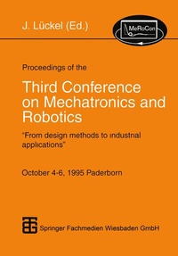 Abbildung von: Proceedings of the Third Conference on Mechatronics and Robotics - Vieweg+Teubner Verlag