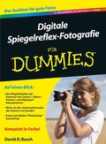 Cover: Digitale Spiegelreflex-Fotografie f&uuml;r Dummies - Wiley-VCH