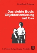 Cover: Das siebte Buch: Objektorientierung mit C++ - Vieweg+Teubner Verlag