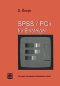 Cover: SPSS/PC+ f&uuml;r Einsteiger - Vieweg+Teubner Verlag