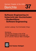 Cover: Software Engineering im Unterricht der Hochschulen SEUH '92 und Studienf&uuml;hrer Software Engineering - Vieweg+Teubner Verlag