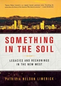 Cover: Something in the Soil - WW Norton & Co