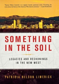 Enlarge image Cover: Something in the Soil - WW Norton & Co