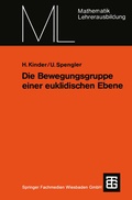 Cover: Die Bewegungsgruppe einer euklidischen Ebene - Vieweg+Teubner Verlag