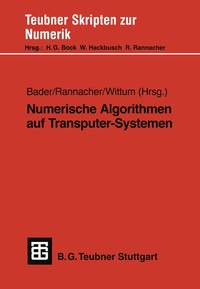 Enlarge image Cover: Numerische Algorithmen auf Transputer-Systemen - Vieweg+Teubner Verlag