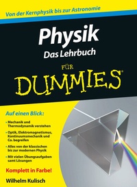 Bild vergrößern Bild: Physik für Dummies. Das Lehrbuch - Wiley-VCH