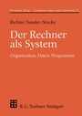 Cover: Der Rechner als System - Vieweg+Teubner Verlag