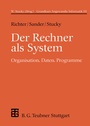 Cover: Der Rechner als System - Vieweg+Teubner Verlag