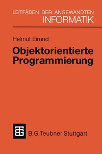Enlarge image Cover: Objektorientierte Programmierung - Vieweg+Teubner Verlag
