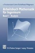 Cover: Arbeitsbuch Mathematik f&uuml;r Ingenieure - Vieweg+Teubner Verlag