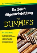 Cover: Testbuch Allgemeinbildung f&uuml;r Dummies - Wiley-VCH