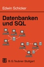 Cover: Datenbanken und SQL - Vieweg+Teubner Verlag