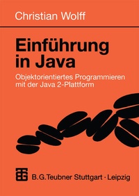 Enlarge image Cover: Einführung in Java - Vieweg+Teubner Verlag