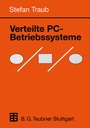 Cover: Verteilte PC-Betriebssysteme - Vieweg+Teubner Verlag