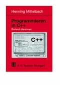 Cover: Programmieren in C++ Borland-Versionen - Vieweg+Teubner Verlag