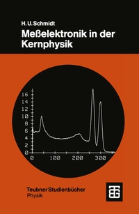 Enlarge image Cover: Meßelektronik in der Kernphysik - Vieweg+Teubner Verlag
