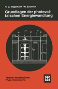 Cover: Grundlagen der photovoltaischen Energiewandlung - Vieweg+Teubner Verlag