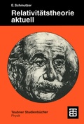 Cover: Relativit&auml;tstheorie aktuell - Vieweg+Teubner Verlag