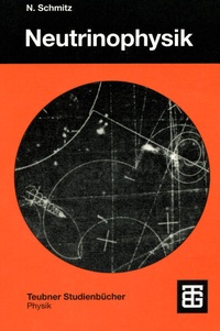 Enlarge image Cover: Neutrinophysik - Vieweg+Teubner Verlag
