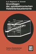 Cover: Grundlagen der optoelektronischen Halbleiterbauelemente - Vieweg+Teubner Verlag