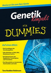 Abbildung von: Genetik kompakt für Dummies - Wiley-VCH