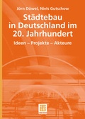 Cover: St&auml;dtebau in Deutschland im 20. Jahrhundert - Vieweg+Teubner Verlag