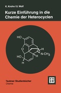 Cover: Kurze Einf&uuml;hrung in die Chemie der Heterocyclen - Vieweg+Teubner Verlag