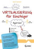 Cover: Virtualisierung f&uuml;r Einsteiger - Wiley-VCH