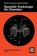 Cover: Spezielle Toxikologie f&uuml; Chemiker - Vieweg+Teubner Verlag