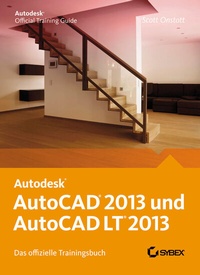 Abbildung von: AutoCAD 2013 und AutoCAD LT 2013. Das offizielle Trainingsbuch - Wiley-VCH
