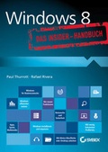 Cover: Windows 8. Das Insider-Handbuch - Wiley-VCH